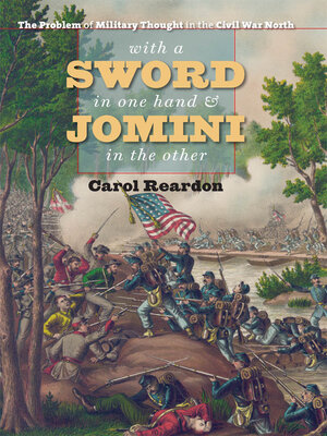 cover image of With a Sword in One Hand and Jomini in the Other